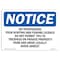 Signmission OSHA Notice Sign, 3.5" Height, 5" Width, No Trespassing Your Hunting And Fishing Sign, Landscape OS-NS-D-35-L-15009 - alternate 1